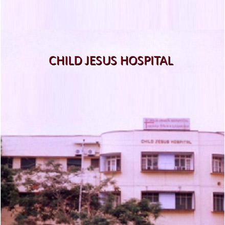 Child Jesus Hospital